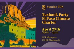 In-Person Activity: Join Sunrisers at a Textbank Party for El Paso Climate Charter!