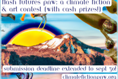 Online Activity: Flash Futures PNW: A Climate Fiction & Art Contest