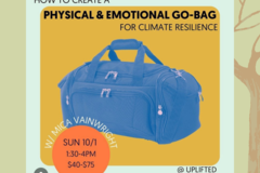 In-Person Activity: Workshop: How to Create a Physical and Emotional Go-Bag for Clima
